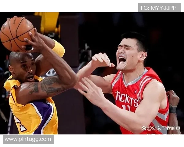 马布里与姚明的对决背后隐藏的故事与情感交织